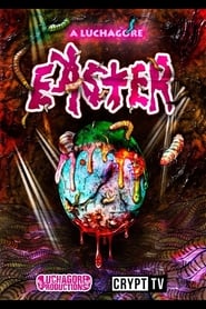 A Luchagore Easter' Poster