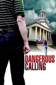 Dangerous Calling' Poster
