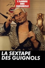 LAnne des Guignols  La Sextape des Guignols' Poster