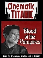 Cinematic Titanic Blood of the Vampires' Poster