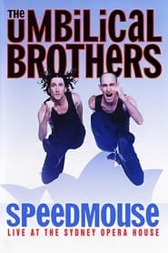 The Umbilical Brothers Speedmouse' Poster