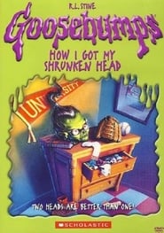 Goosebumps How I Got My Shrunken Head' Poster