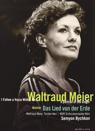 Waltraud Meier I follow a voice within me' Poster