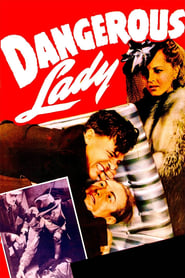 Dangerous Lady' Poster