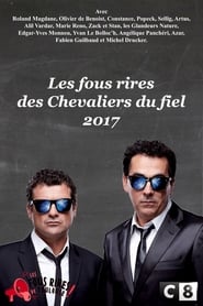 Les Chevaliers du fiel  Les fous rires de 2017' Poster