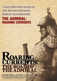 Roaring Currents The Road of the Admiral' Poster