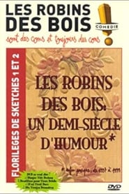 Les Robins des Bois  un demisicle dhumour' Poster