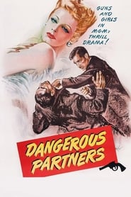 Dangerous Partners' Poster