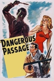 Dangerous Passage' Poster