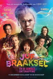 Juf Braaksel en de geniale ontsnapping' Poster