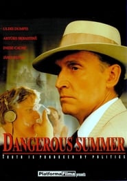 Dangerous Summer' Poster