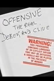 Offensive The Real Derek and Clive' Poster