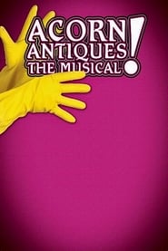 Acorn Antiques The Musical' Poster