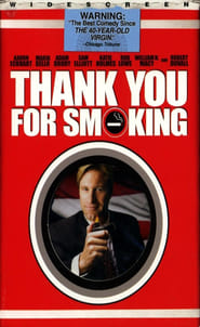 Unfiltered Comedy The Making of Thank You For Smoking' Poster