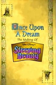 Once Upon a Dream The Making of Walt Disneys Sleeping Beauty' Poster