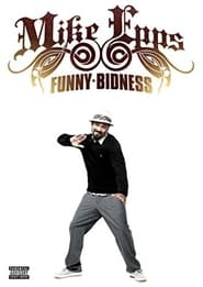 Mike Epps Funny Bidness' Poster