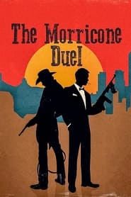 The Morricone Duel The Most Dangerous Concert Ever' Poster