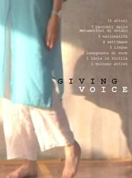 La voce naturale  Giving Voice' Poster