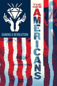 The New Americans Gaming a Revolution' Poster