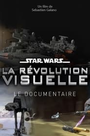 Star Wars  La Rvolution Visuelle' Poster