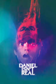 Daniel Isnt Real' Poster