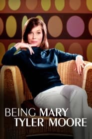 Being Mary Tyler Moore' Poster