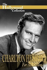 Charlton Heston For All Seasons' Poster