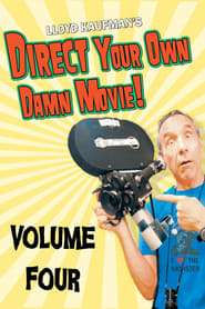 Direct Your Own Damn Movie' Poster