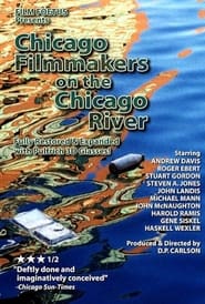 Chicago Filmmakers on the Chicago River' Poster