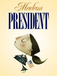 Madam President' Poster