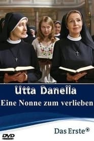 Utta Danella  Eine Nonne zum Verlieben