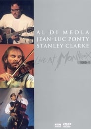 Al Di Meola JeanLuc Ponty Stanley Clarke Live at Montreux' Poster