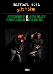 Stanley Clarke  Stewart Copeland Jazz  Ste Festival 2012