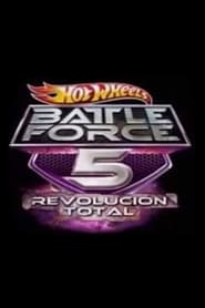 Hot Wheels Battle Force 5  Total Revolution' Poster