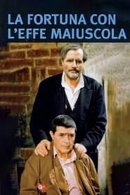 La fortuna con leffe maiuscola' Poster