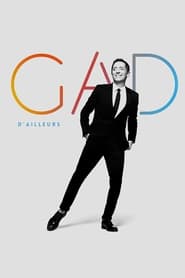 Gad Elmaleh  Dailleurs' Poster