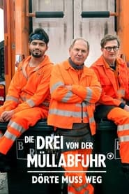 Die Drei von der Mllabfuhr  Drte muss weg' Poster