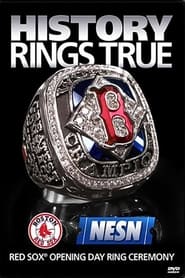 History Rings True Red Sox Opening Day Ring Ceremony' Poster