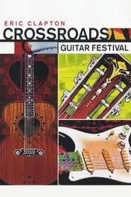 Streaming sources forEric Claptons Crossroads Guitar Festival 2004