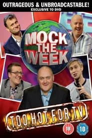 Mock the Week Too Hot for TV' Poster