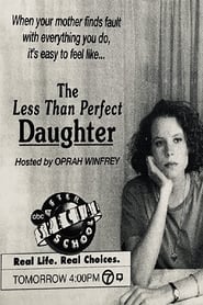 The Less Than Perfect Daughter' Poster