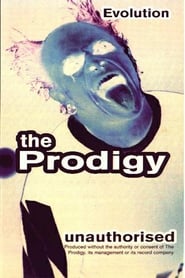 The Prodigy Evolution  Unauthorised' Poster