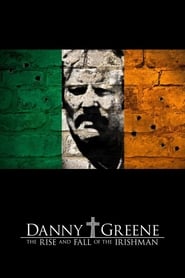 Danny Greene The Rise and Fall of the Irishman' Poster