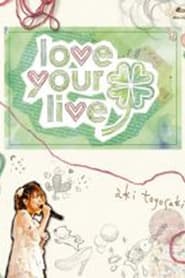 love your live' Poster