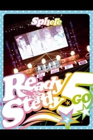 Sphere LIVE2014 Start Dash Meeting Ready Steady 5 Shuunen in Nippon Budokan Futsukame