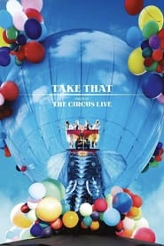 Take That The Circus Live' Poster