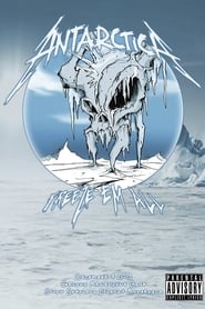 Metallica Freeze Em All  Live in Antarctica' Poster