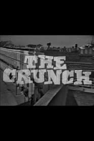 The Crunch' Poster