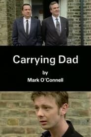 Carrying Dad' Poster