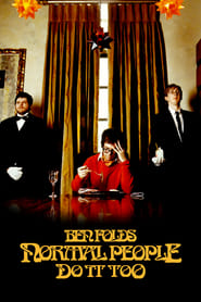 Ben Folds Normal People Do It Too' Poster